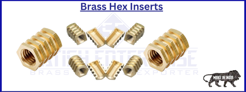 Brass Hex Inserts
