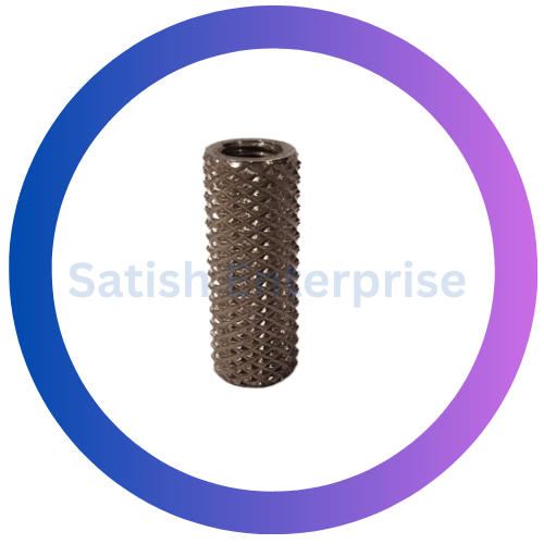 Brass Knurled Threaded Inserts Satish Enterprise