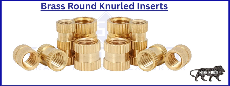 Brass Round Knurled Inserts