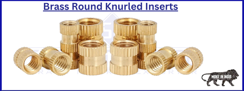 Brass Round Knurled Inserts Satish Enterprise