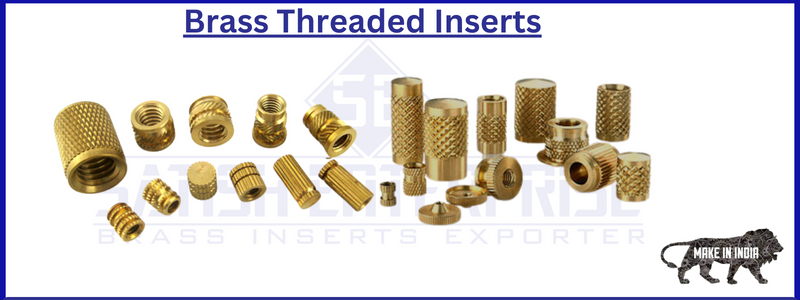 Brass Threaded Inserts Satish Enterprise