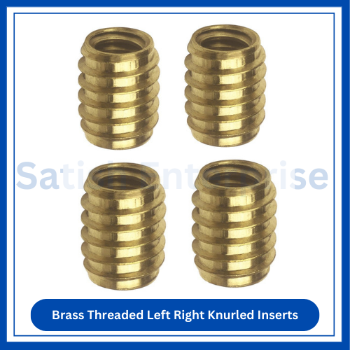 Brass Threaded Left Right Knurled Inserts Satish Enterprise