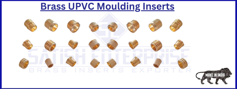 Brass Upvc Moulding Inserts