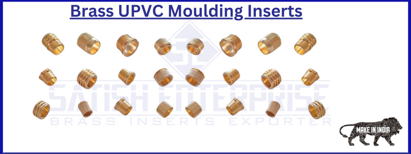 Brass Upvc Moulding Inserts Satish Enterprise