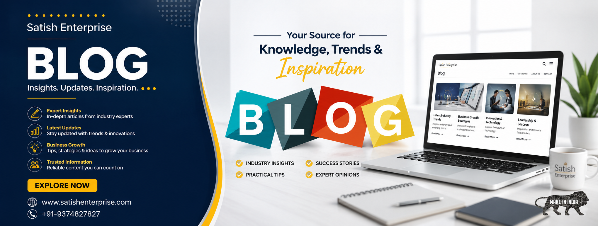 Satish Enterprise Blog banner: dark blue left panel with logo, 'BLOG' title, and 'Explore Now' CTA; right side shows a laptop with a blog page and colorful BLOG blocks.